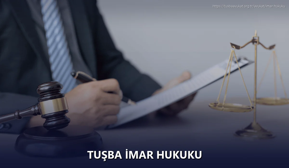 Tuşba İmar Hukuku